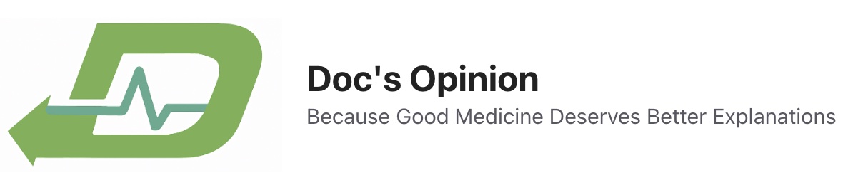 Doc's Opinion